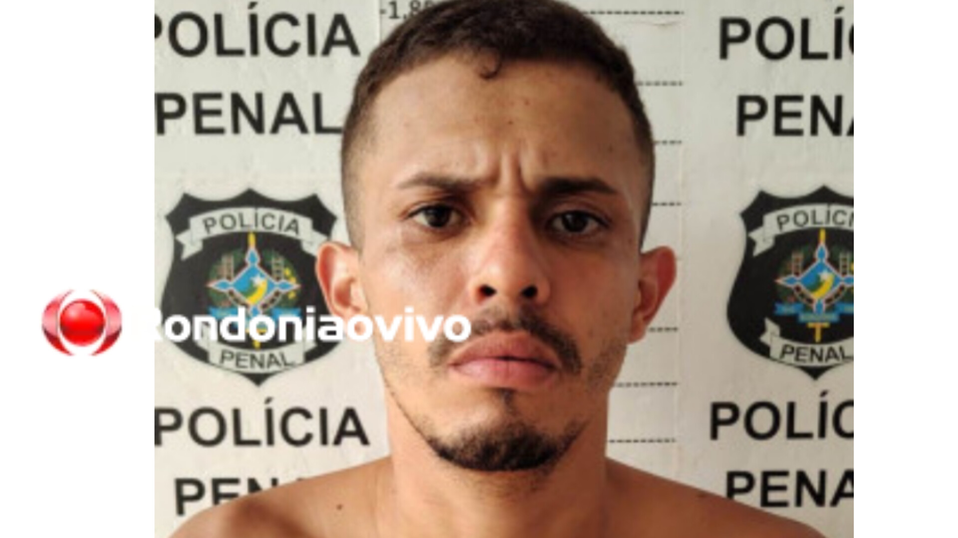 NO 470: Assaltante de alta periculosidade foge de presídio em Porto Velho 