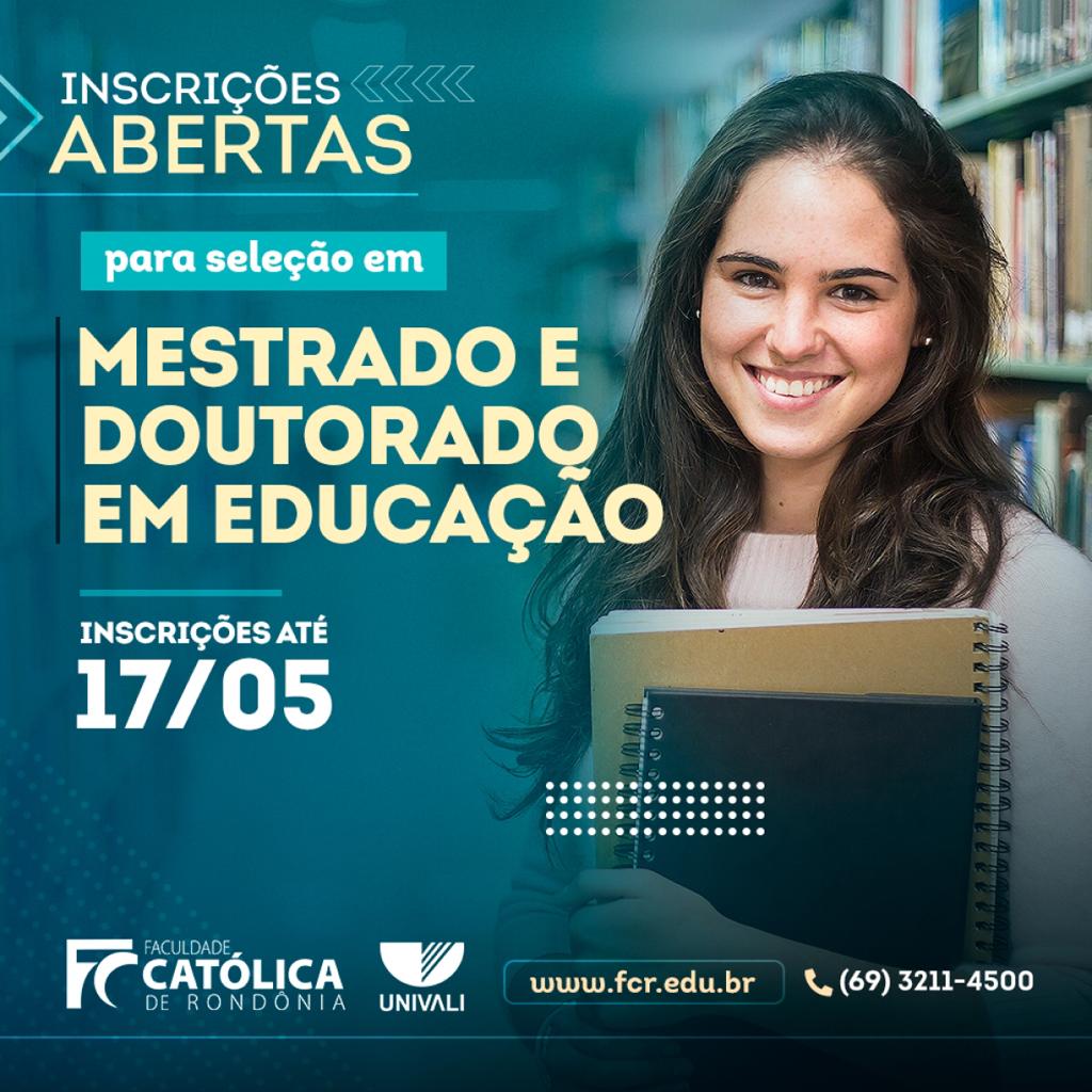 STRICTO SENSU : Faculdade Católica abre vagas para Mestrado e Doutorado