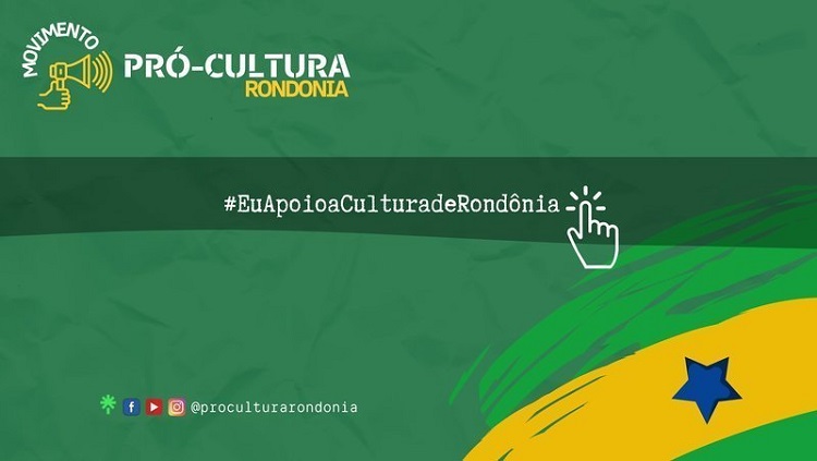 ABAIXO-ASSINADO: Carta do Movimento Pró-Cultura Rondônia para as Eleições de 2022