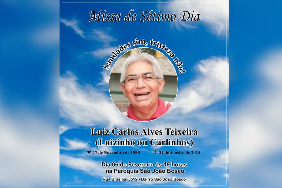 PESAR: Missa de 7° Dia do falecimento de Luiz Carlos Alves Teixeira