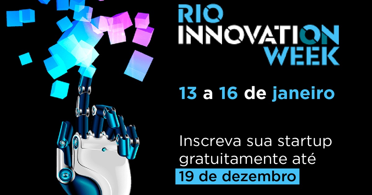INOVAÇÃO: Sebrae seleciona startups para participarem do Rio Innovation Week 