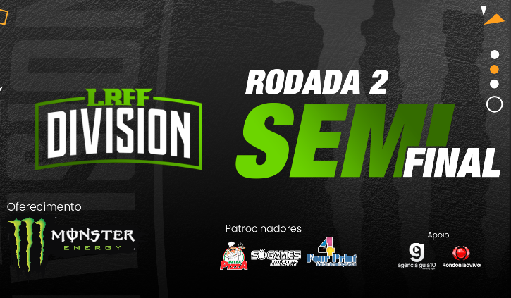 LRFF DIVISION: AO VIVO -  Semi-final - segunda rodada 