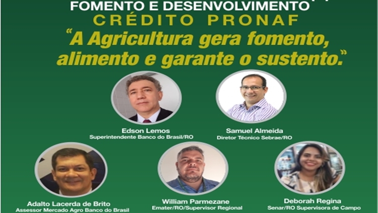 AGROLAB AMAZÔNIA: Sebrae e Banco do Brasil debatem crédito do Pronaf em evento virtual