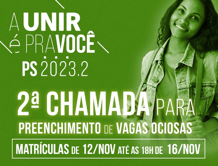 OPORTUNIDADE: UNIR realiza 2ª chamada para matrículas do PS Especial 2023 para vagas ociosas