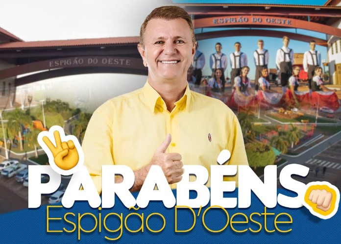 LUIZINHO GOEBEL: Deputado parabeniza Espigão do Oeste pelos 44 anos de emancipação