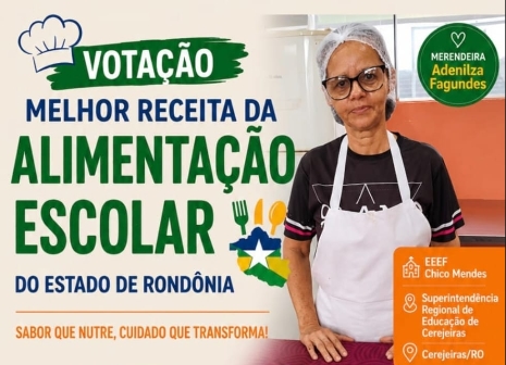 VOTAÇÃO: Cozinheira disputa concurso nacional representando o Cone Sul de Rondônia