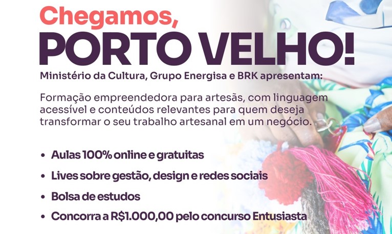 ARTESÃS: Programa de formação empreendedora abre inscrições gratuitas em Porto Velho