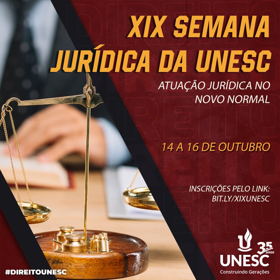 PÓS PANDEMIA: XIX Semana Jurídica da Unesc focará o futuro do profissional do Direito