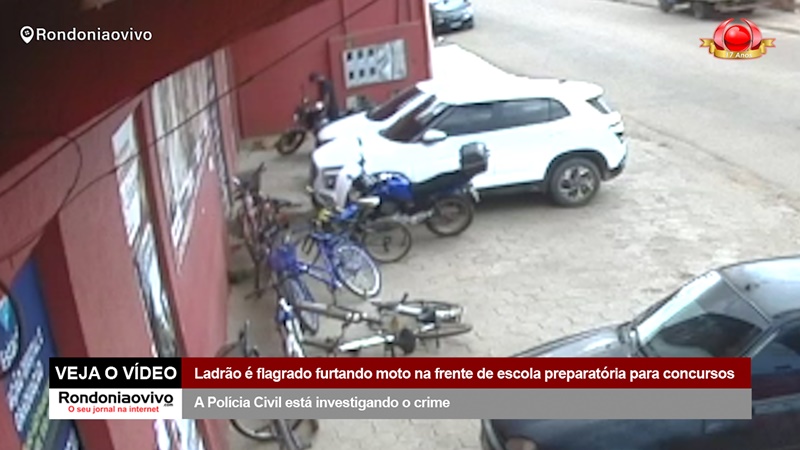 VEJA O VÍDEO: Ladrão é flagrado furtando moto na frente de escola preparatória para concursos