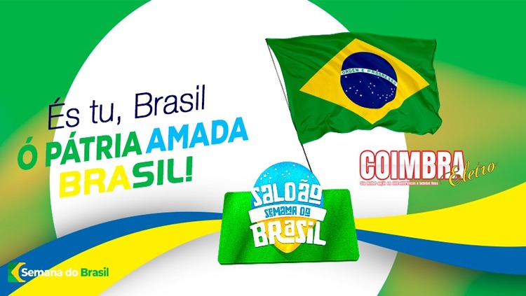 COIMBRA ELETRO: Semana do Brasil com promoções em todas as lojas 