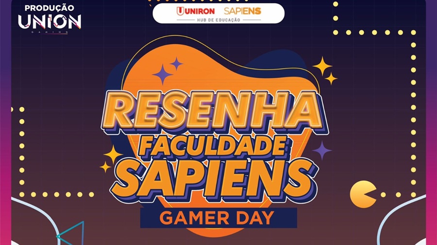 29 DE AGOSTO: Uniron Sapiens promove o Gamer Day no Dia Mundial do Gamer