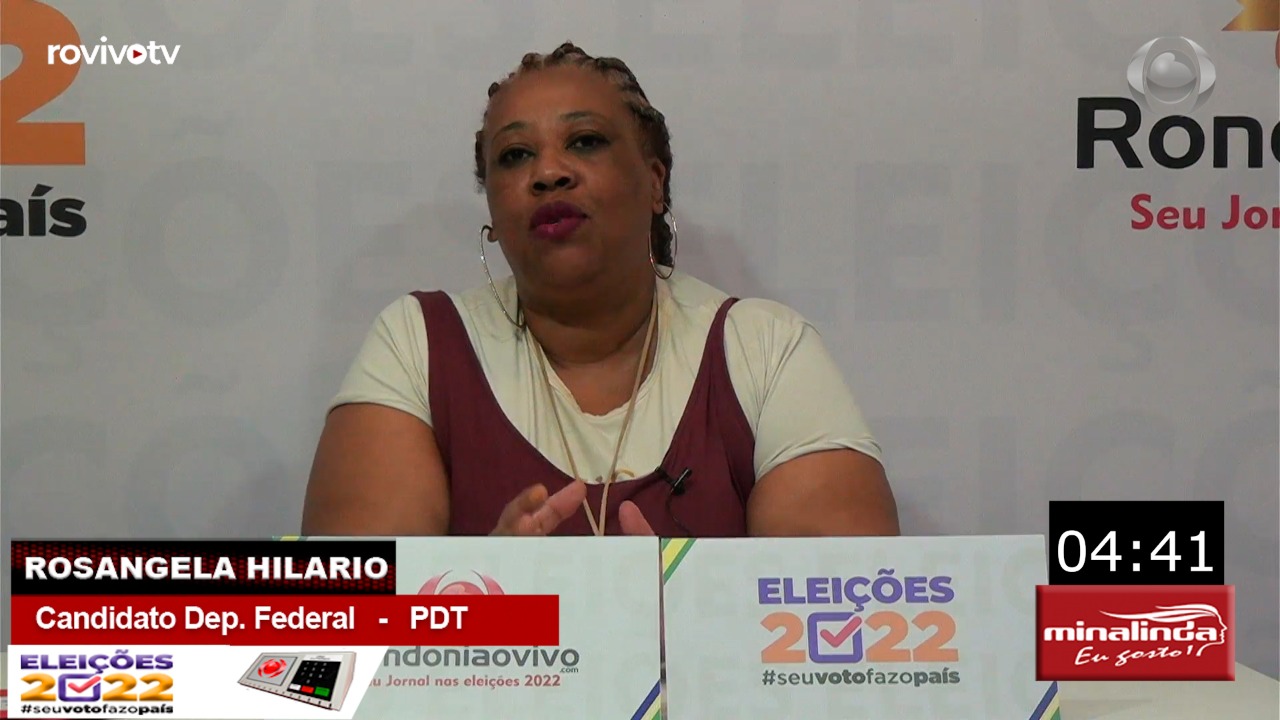 VENHA DEBATER CONOSCO: Rosangela Hilario - Candidata Deputada Federal - Partido Democrático Trabalhista