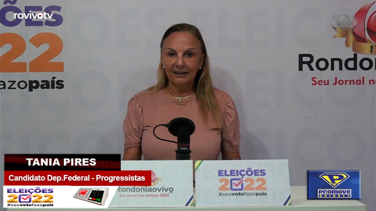 VENHA DEBATER CONOSCO: Tania Pires - Candidata Deputada Federal - Progressistas
