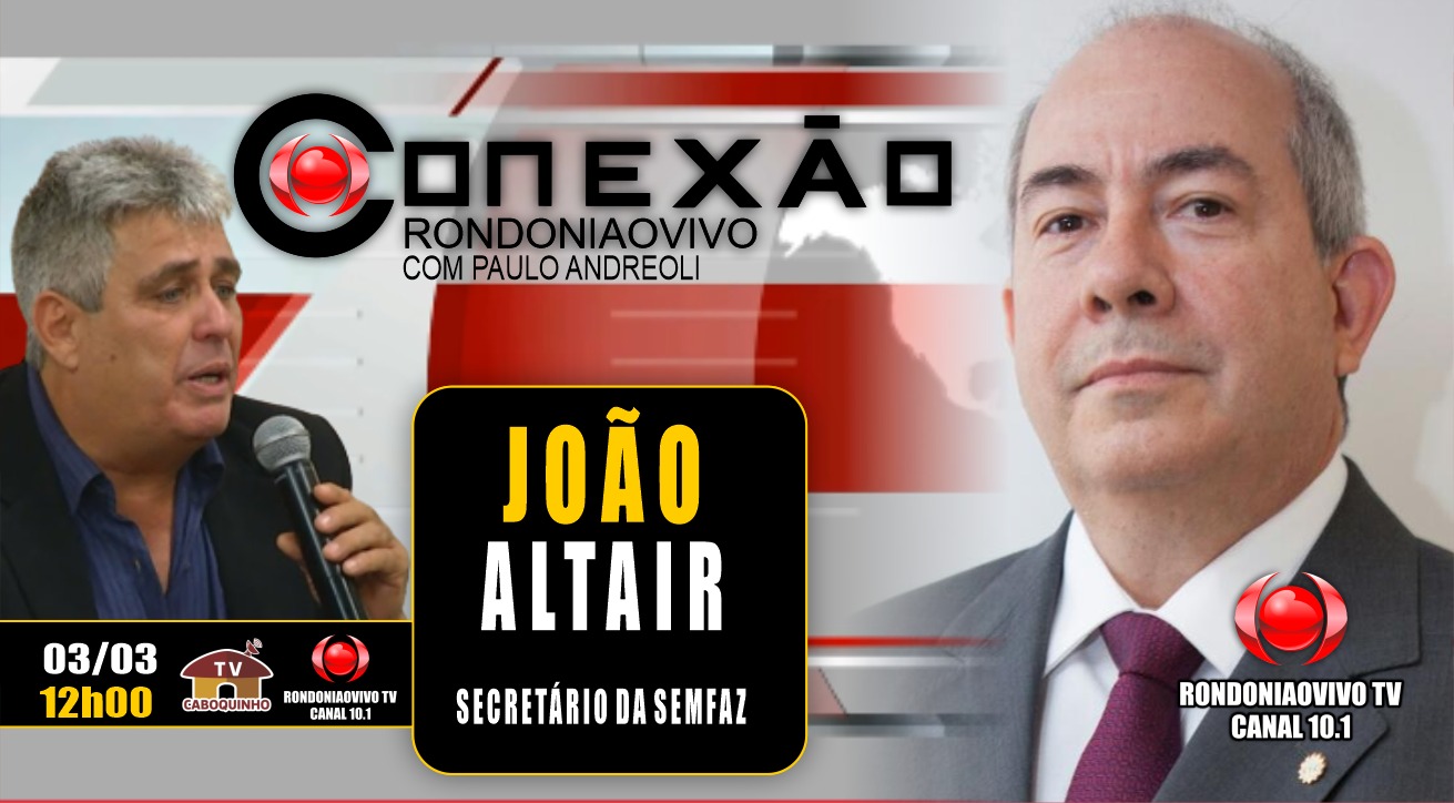 ENTREVISTA: João Altair, secretário da Semfaz, fala sobre IPTU em Porto Velho