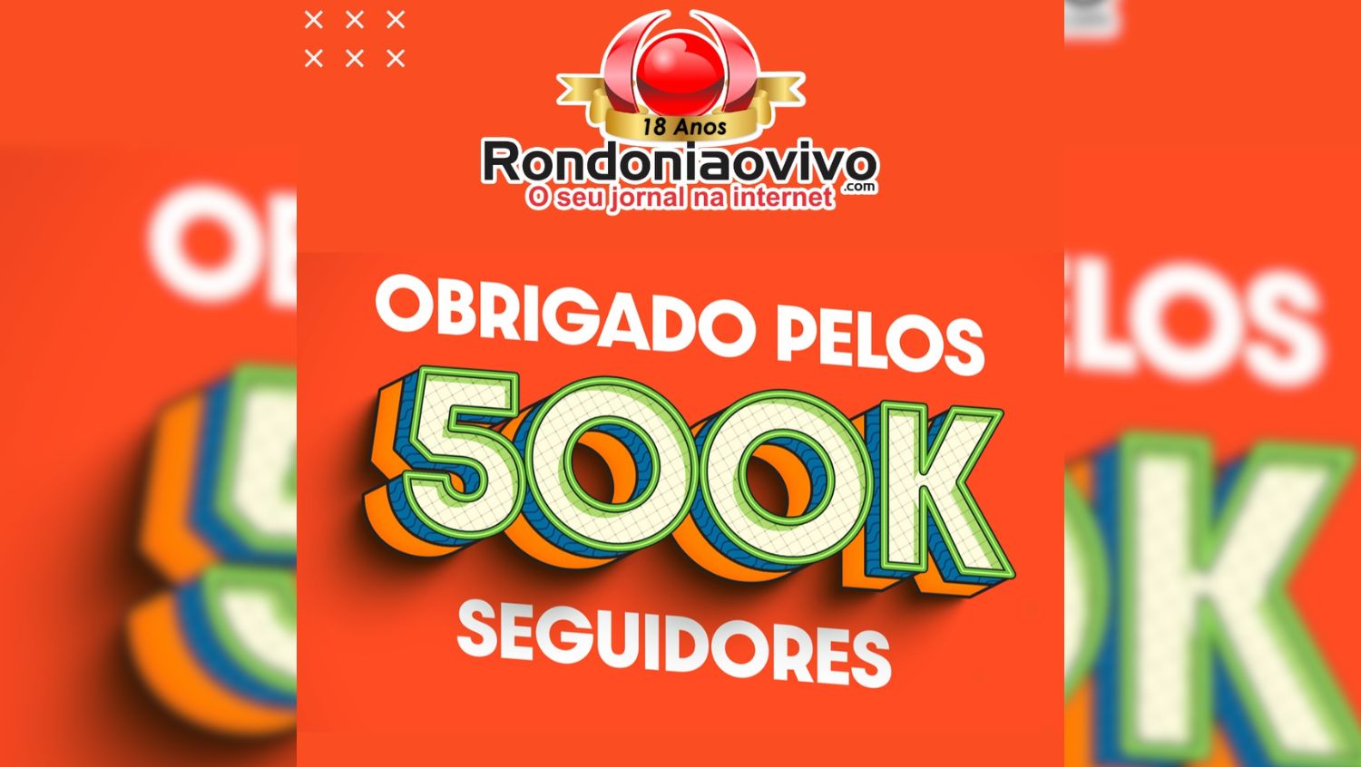 CRESCIMENTO: Rondoniaovivo ultrapassa 500 mil seguidores no Facebook