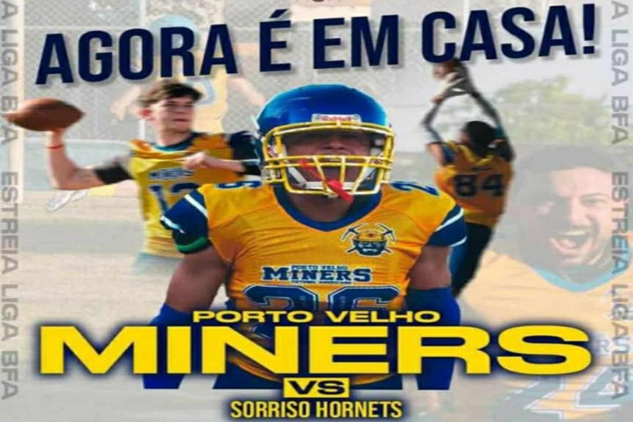 FUTEBOL AMERICANO: Porto Velho Miners Sports recebe Sorriso Hornets, do Mato Grosso