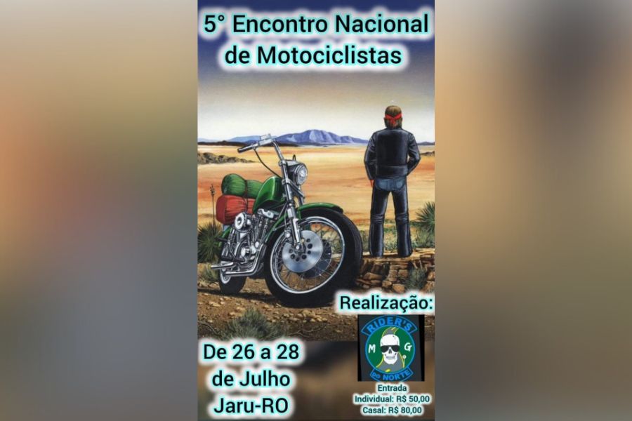 DUAS RODAS: Jaru sedia 5º Encontro Nacional de Motociclistas em julho