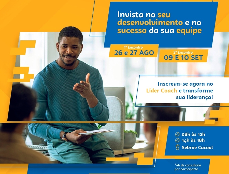 CACOAL: Sebrae RO lança nova turma do Líder Coach; curso começa dia 26 de agosto