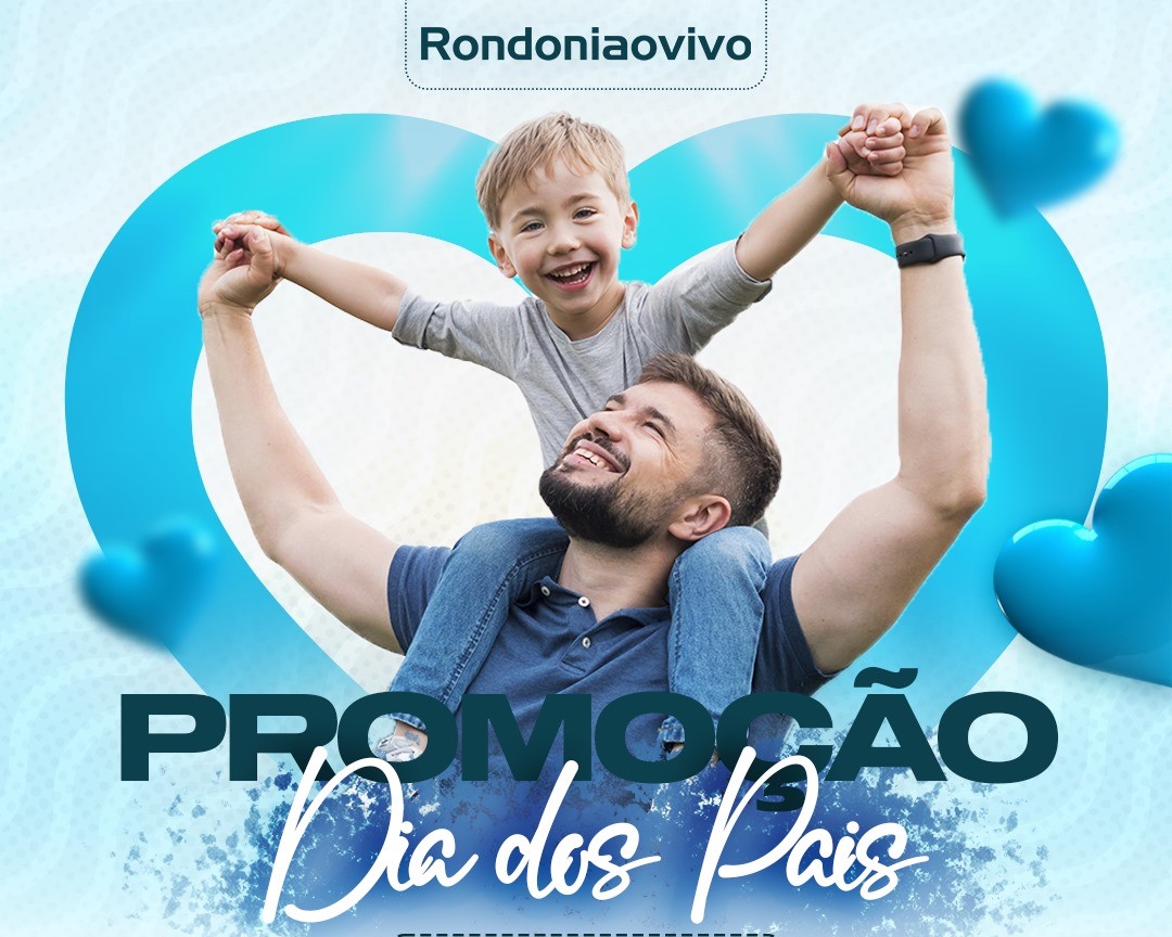 PROMOÇÃO: Rondoniaovivo sorteia vários prêmios para o Dias dos Pais