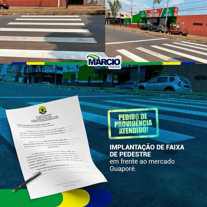 MÁRCIO PACELE: Vereador solicita e prefeitura implanta faixa de pedestre em Porto Velho