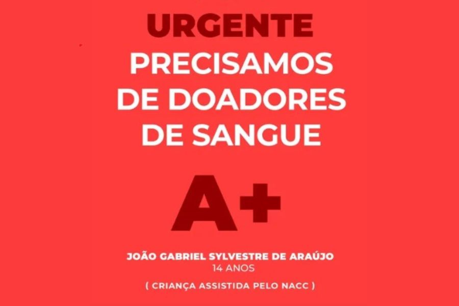 URGENTE: Adolescente assistido pelo Nacc precisa de doações de sangue A+ 