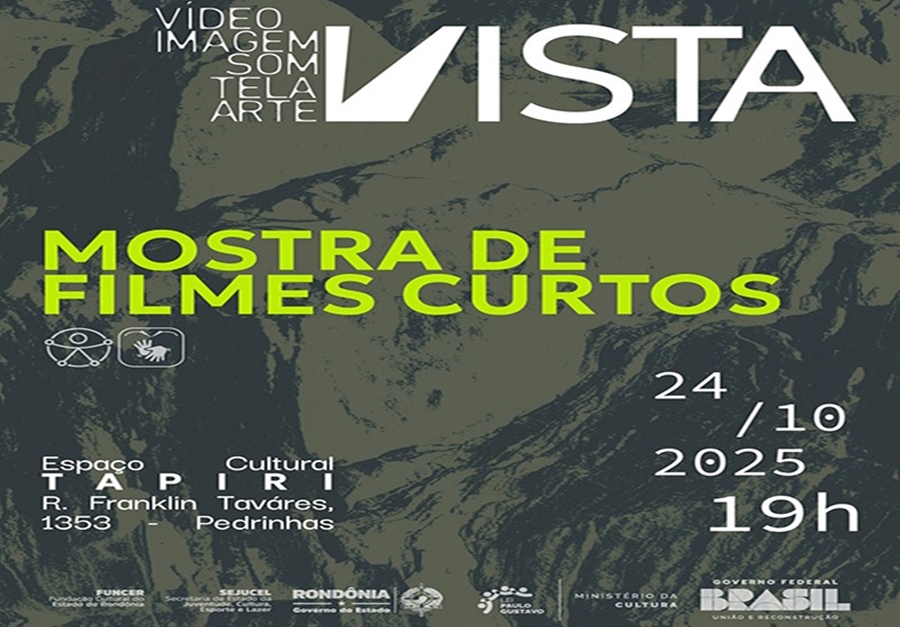 MOSTRA DE CURTAS: ‘1ª VISTA Mostra de Filmes Curtos’ acontece em Porto Velho 