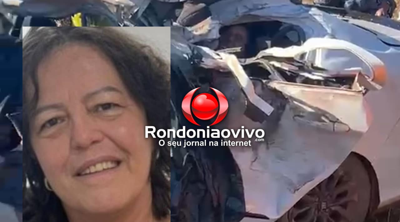 BATIDA FRONTAL: Identificada contabilista que morreu em acidente na BR-364