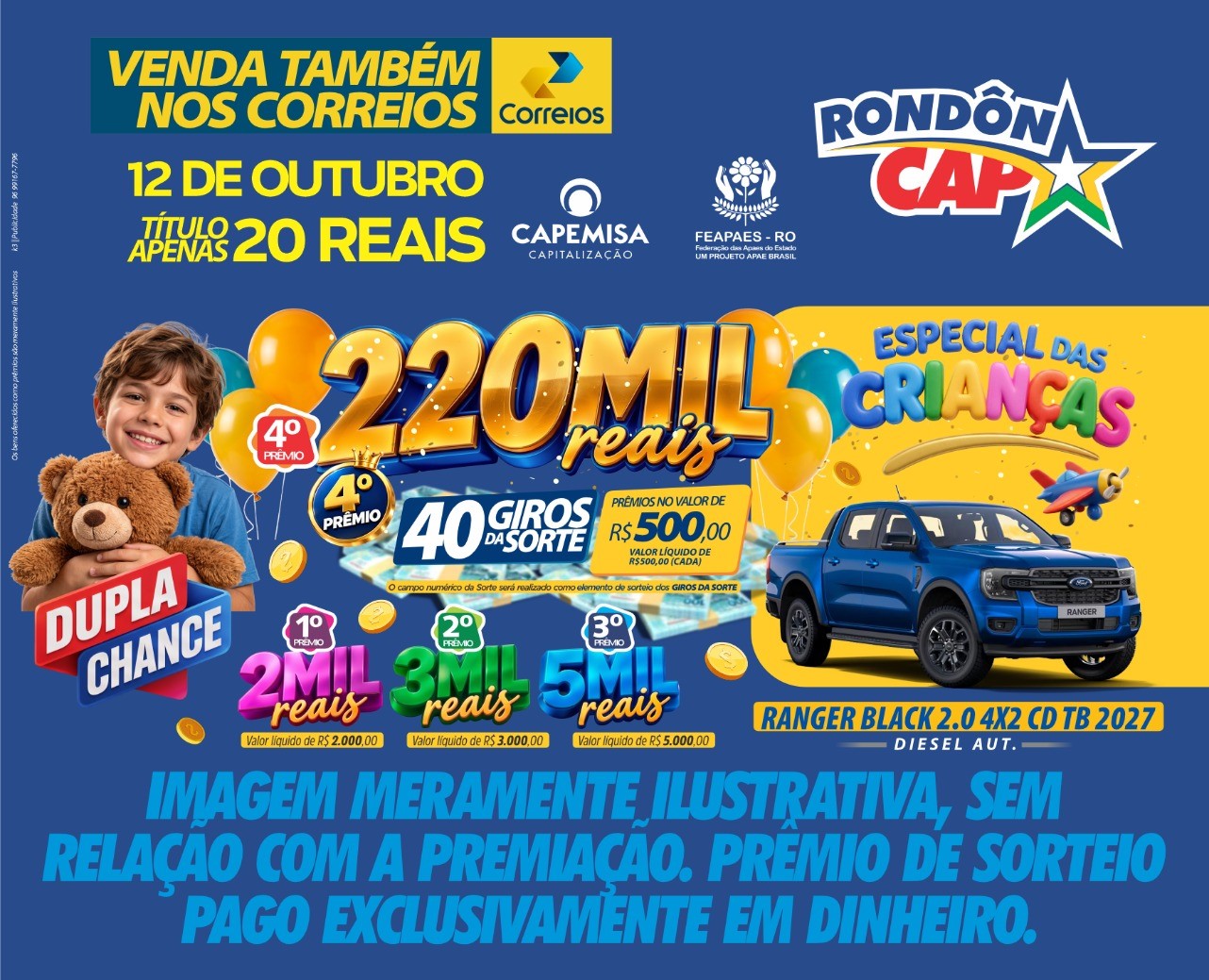 SORTEIO: No dia das crianças tem 220 mil no 4º prêmio para comprar a NOVA RANGER 