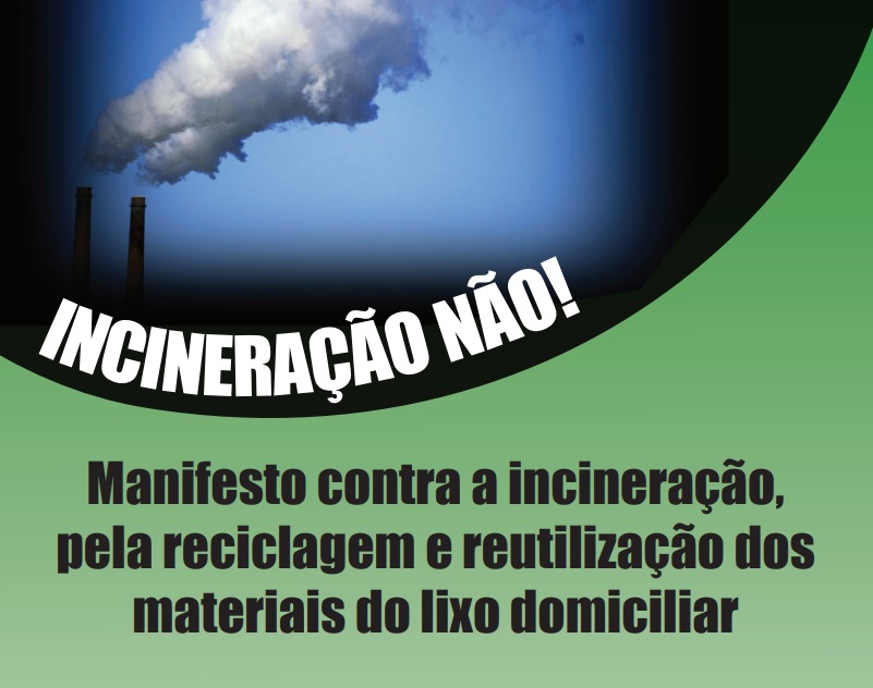 MANIFESTO: Coalizão declara 'Guerra' contra a carbonização do lixo urbano