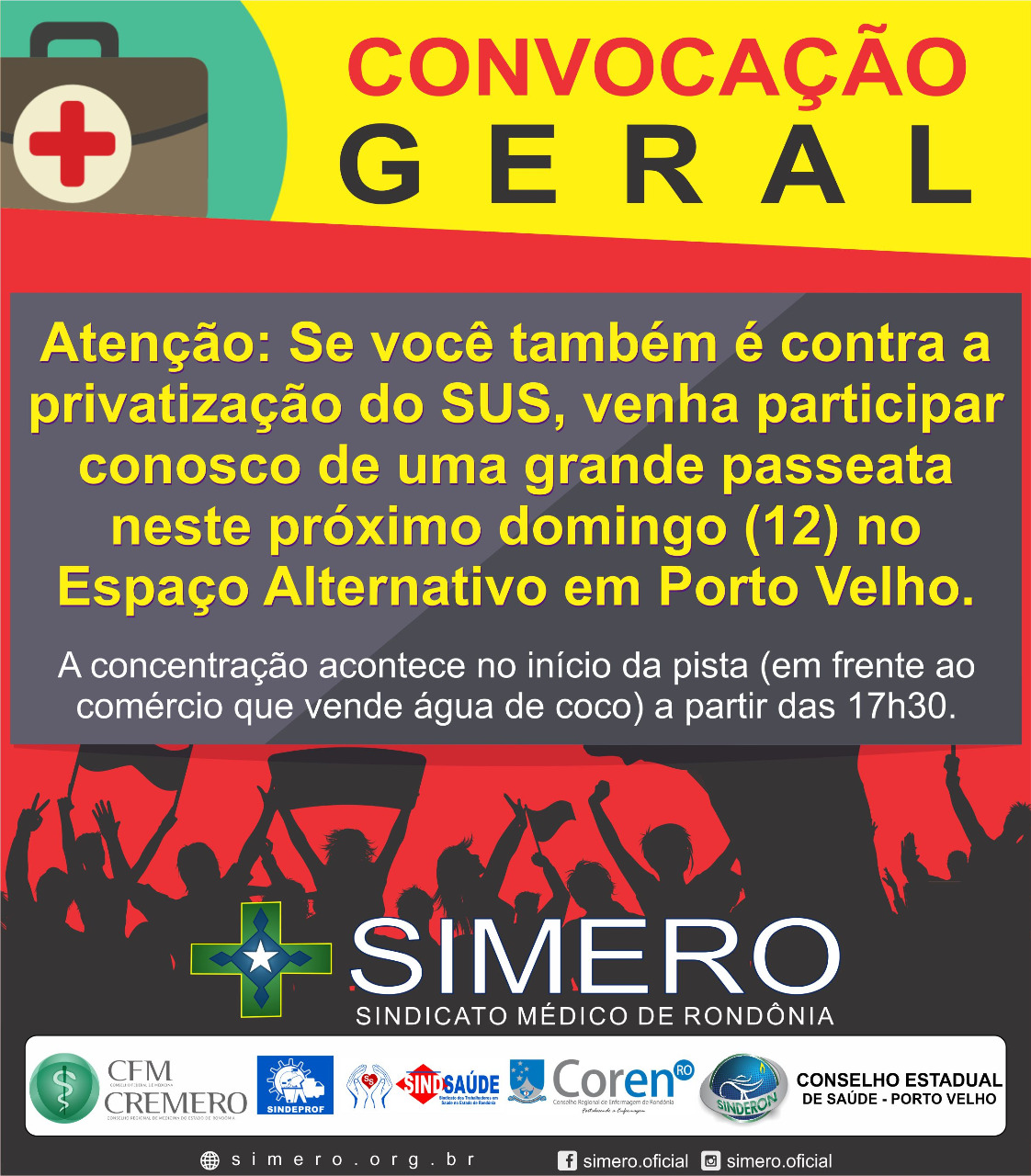 CAMPANHA: Simero se prepara para a passeata contra a privatização do SUS