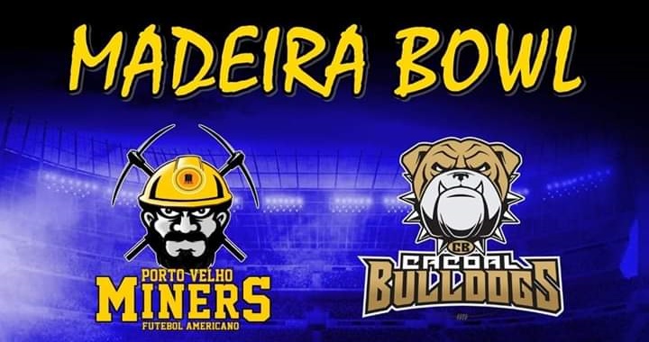 FUTEBOL AMERICANO: Evento Madeira Bowl acontece no próximo sábado em Porto Velho