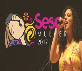 CANTA MULHER – Sesc apresenta programação especial 