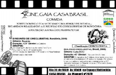 Cine Gaia casa Brasil recebe II reunião de cineclubistas de RO