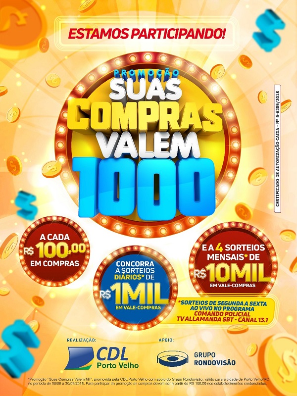 CDL: Vem aí a Promoção SUAS COMPRAS VALEM R$ 1.000,00