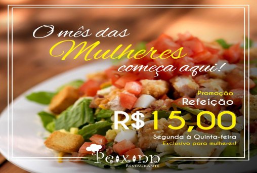 Promoção no mês das mulheres no Peixinn Restaurante 