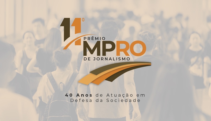 40 ANOS: Vencedores do 11º Prêmio MPRO de Jornalismo serão conhecidos nesta terça (22)