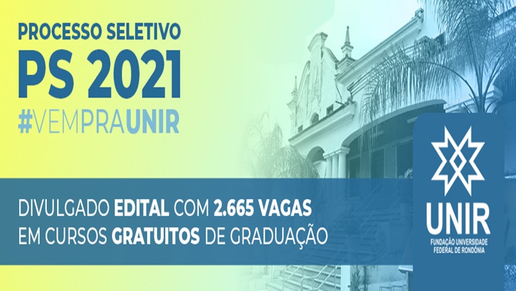 PROCESSO SELETIVO: Unir divulga edital com 2.665 vagas em cursos de graduação 