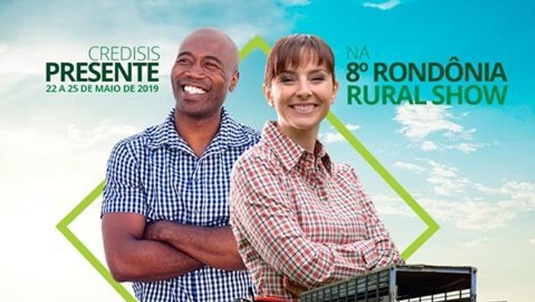 EQUIPAMENTOS: CrediSIS terá taxas exclusivas na Rondônia Rural Show