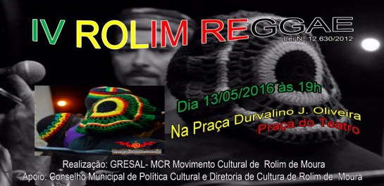 Acontece o IV Rolim Reggae nesta sexta