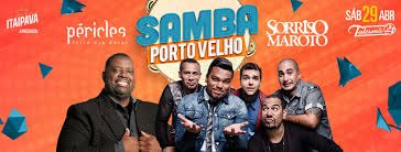 Concorra a ingressos para o Samba Porto Velho