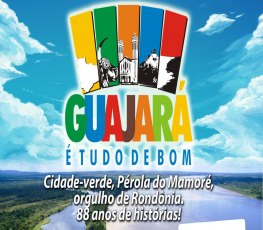 Cidade turística de Guajará completa 88 anos 