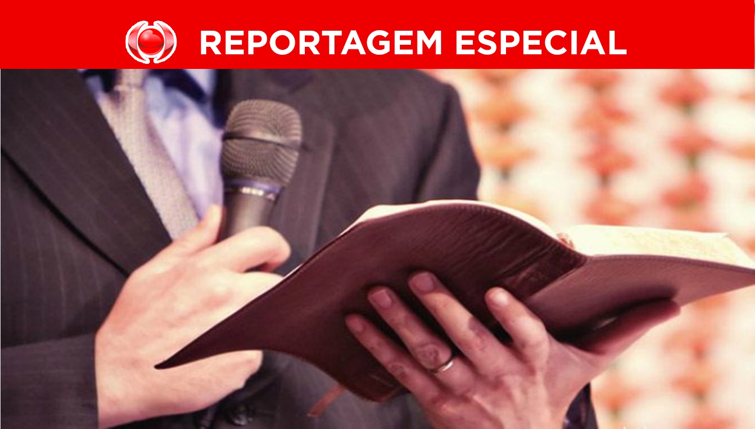 PODER: Em Rondônia, política e religião também se misturam