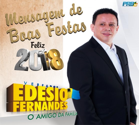 Edesio Fernandes deseja boas festas aos Portovelhenses