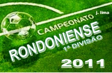 CAMPEONATO RONDONIENSE DE FUTEBOL - 3° rodada com dois jogos neste sábado