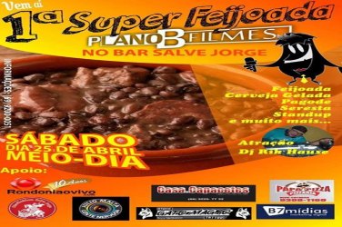 1° Feijoada 'Plano B Filmes'