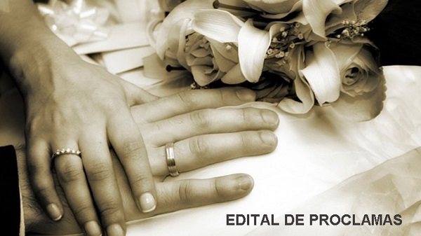 Edital de proclamas: novidade para quem vai se casar