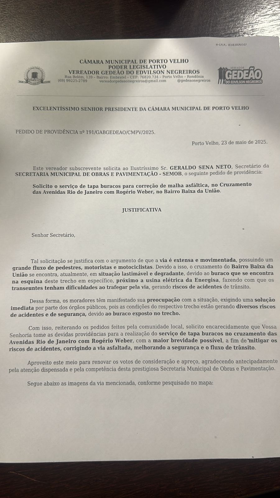GEDEÃO NEGREIROS: Vereador pede e gestão Léo Moraes executa tapa-buracos em cruzamento no Centro