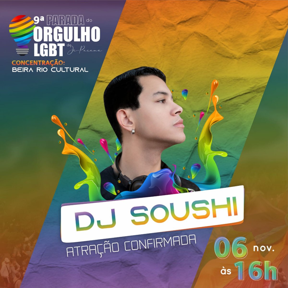 COMUNIDADE: Parada do Orgulho LGBT acontece no dia 06, em Ji-Paraná