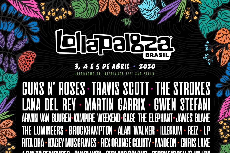 LollaPalooza Brasil 2020: confira o line up completo da edição