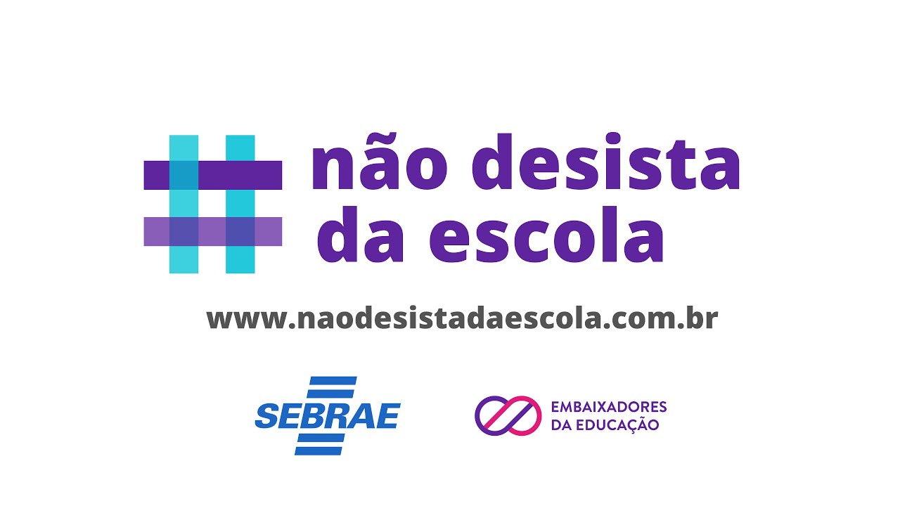 CAMPANHA: Sebrae lança desafio contra evasão escolar em parceria com Embaixadores da Educação